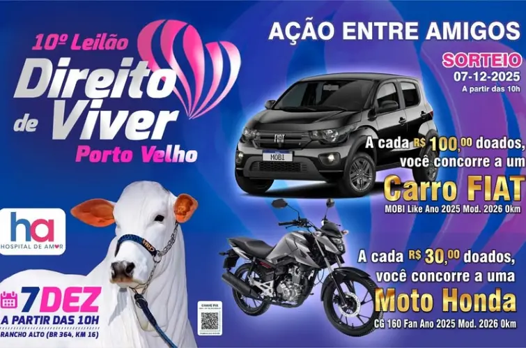 Hospital de Amor lança ação beneficente com sorteio de carro e moto no 10º Leilão Direito de Viver em Porto Velho